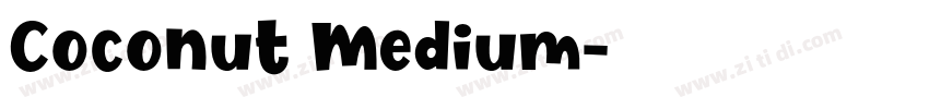 Coconut Medium字体转换